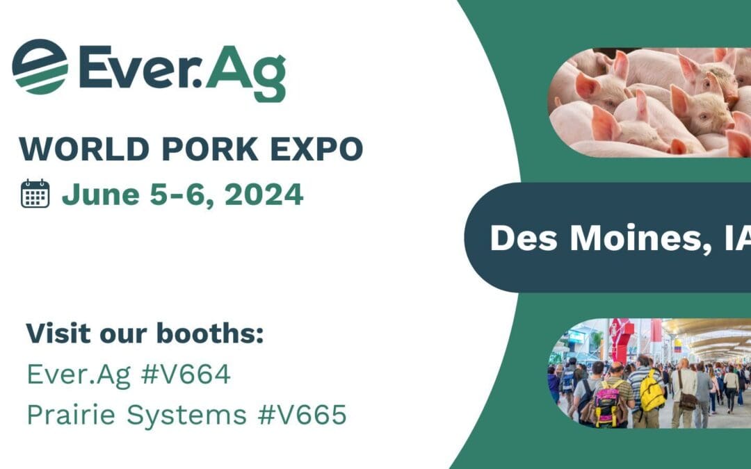 Ever.Ag Showcases Comprehensive Solutions for the Pork Industry at World Pork Expo